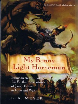 [Bloody Jack 06] • My Bonny Light Horseman